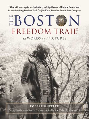 cover image of The Boston Freedom Trail: In Words and Pictures